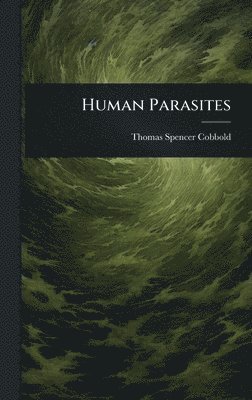 bokomslag Human Parasites