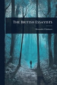 bokomslag British Essayists