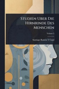 bokomslag Studien Uber Die Hirnrinde Des Menschen