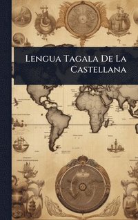 bokomslag Lengua Tagala De La Castellana