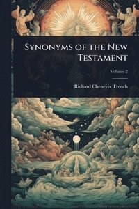 bokomslag Synonyms of the New Testament