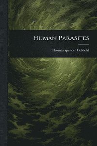bokomslag Human Parasites