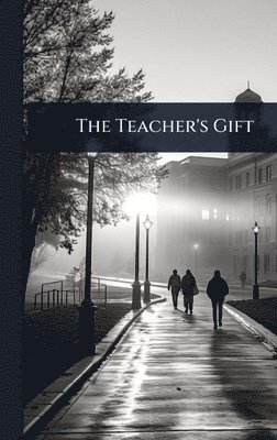 bokomslag Teacher's Gift