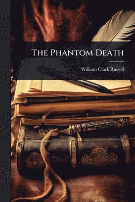 bokomslag Phantom Death