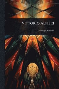 bokomslag Vittorio Alfieri