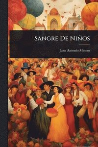 bokomslag Sangre De Niños