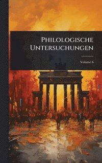 bokomslag Philologische Untersuchungen