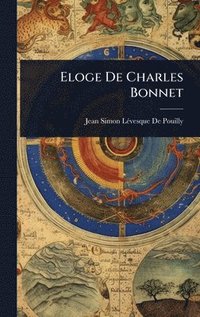 bokomslag Eloge De Charles Bonnet