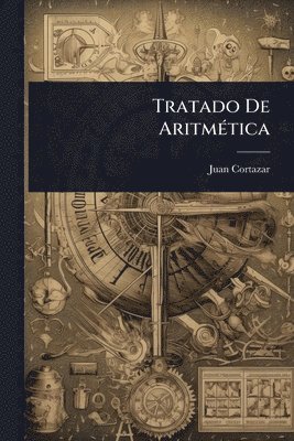 bokomslag Tratado De AritmÃ(c)tica