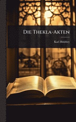 bokomslag Die Thekla-Akten