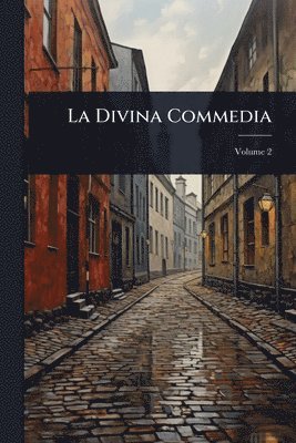 Dante Alighieri - Divina Commedia, Häftad