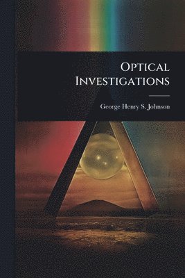 bokomslag Optical Investigations