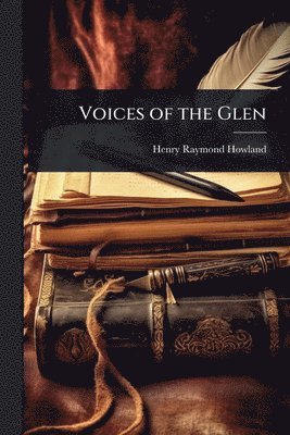 bokomslag Voices of the Glen