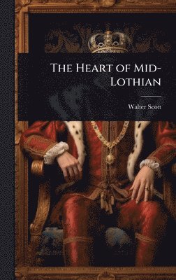 bokomslag Heart of Mid-Lothian