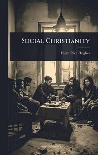 bokomslag Social Christianity