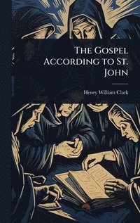 bokomslag Gospel According to St. John