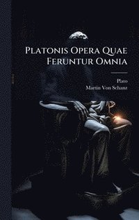 bokomslag Platonis Opera Quae Feruntur Omnia