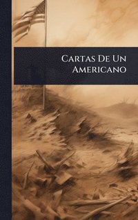 bokomslag Cartas De Un Americano