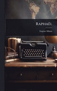 bokomslag Raphaël