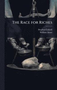bokomslag Race for Riches