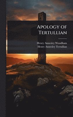 bokomslag Apology of Tertullian