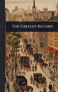 bokomslag Greeley Record