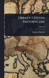 bokomslag Obrazy I Studia Historyczne