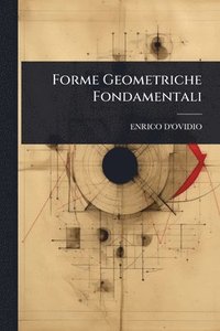 bokomslag Forme Geometriche Fondamentali