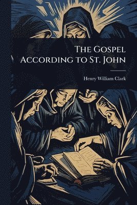 bokomslag Gospel According to St. John