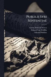 bokomslag Publilii Syri Sententiae