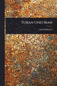 bokomslag Turan Und Iran