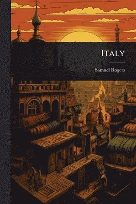 Samuel Rogers - Italy, Häftad