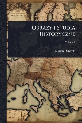 bokomslag Obrazy I Studia Historyczne