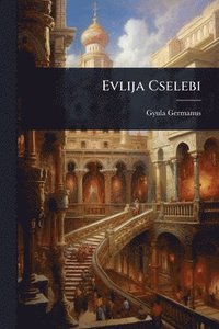 bokomslag Evlija Cselebi