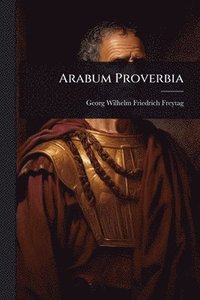 bokomslag Arabum Proverbia