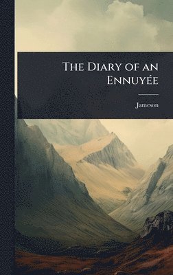 bokomslag Diary of an EnnuyÃ(c)e