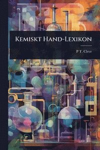 bokomslag Kemiskt Hand-Lexikon
