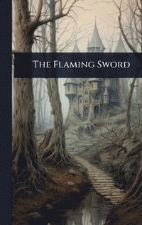 bokomslag Flaming Sword