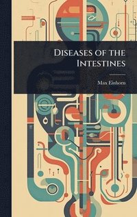 bokomslag Diseases of the Intestines
