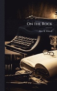 bokomslag On the Rock