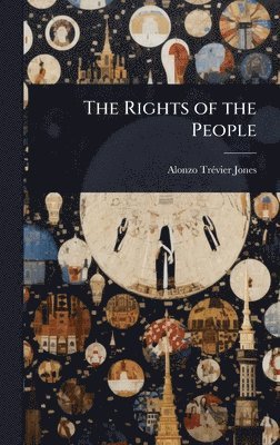 bokomslag The Rights of the People