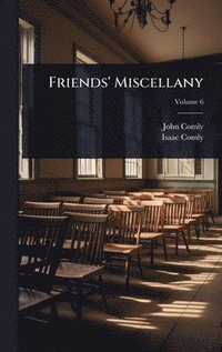 bokomslag Friends' Miscellany