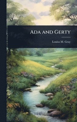bokomslag Ada and Gerty