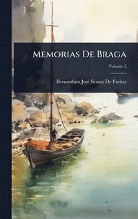 bokomslag Memorias De Braga
