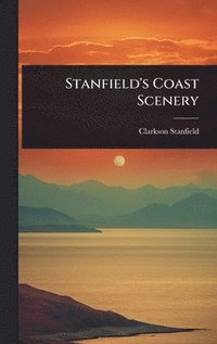 bokomslag Stanfield's Coast Scenery