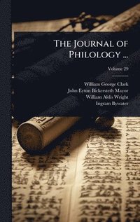 bokomslag The Journal of Philology ...