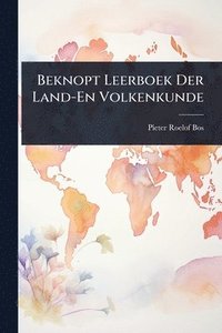 bokomslag Beknopt Leerboek Der Land-En Volkenkunde
