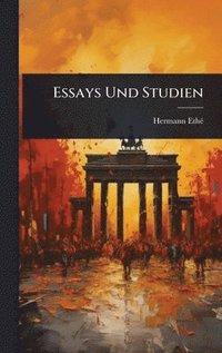 bokomslag Essays Und Studien