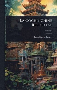 bokomslag Cochinchine Religieuse