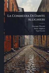 bokomslag La Commedia Di Dante Allighieri